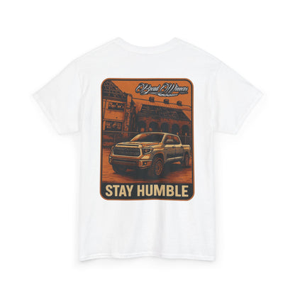 Stay humble